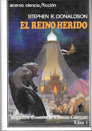 EL REINO HERIDO (COLECCIÓN ACERVO CIENCIA/FICCION)