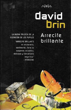 ARRECIFE BRILLANTE - LA NUEVA TRILOGIA DE LA ELEVACION DE LOS PUPILOS