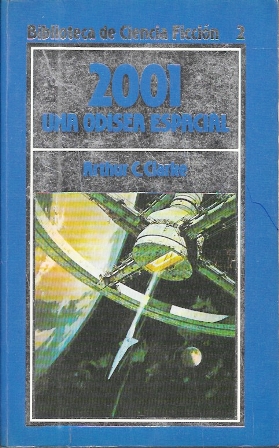 2001 UNA ODISEA ESPACIAL - BIBLIOTECA DE CIENCIA FICCION 2