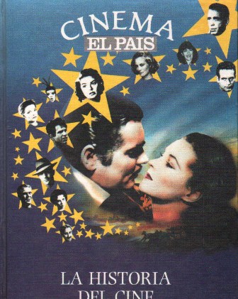 CINEMA EL PAIS: LA HISTORIA DEL CINE