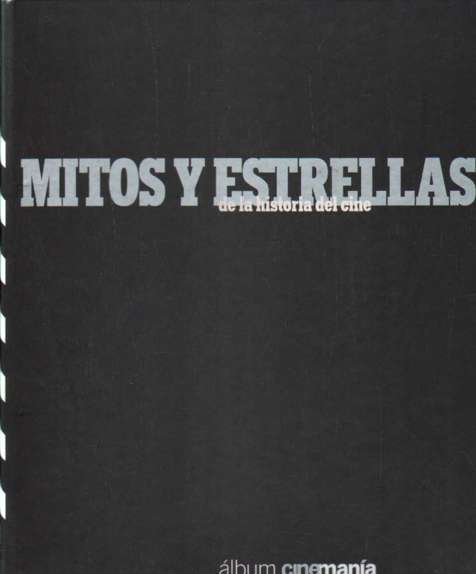MITOS Y ESTRELLAS DE LA HISTORIA DEL CINE