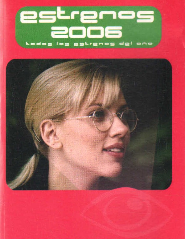 ESTRENOS 2006. TODOS LOS ESTRENOS DEL AÑO