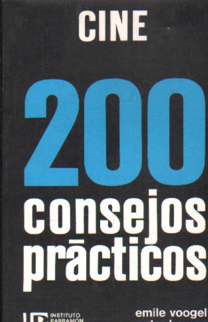 CINE 200 CONSEJOS PRÁCTICOS