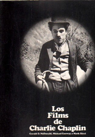 LOS FILMS DE CHARLIE CHAPLIN