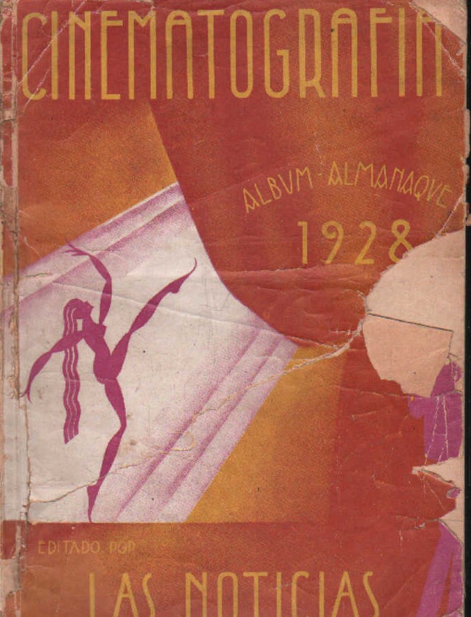 CINEMATOGRAFÍA. ÁLBUM-ALMANAQUE 1928