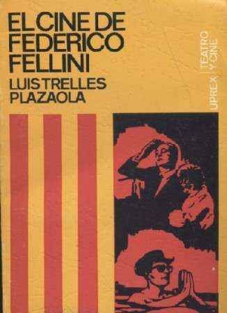 EL CINE DE FEDERICO FELLINI