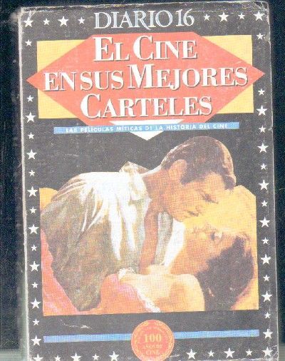 EL CINE EN SUS MEJORES CARTELES.