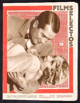 REVISTA FILMS SELECTOS. AÑO IV. Nº 155. 30 DE SEPIEMBRE DE 1933. (SUPLEMENTO ARTISTICO).