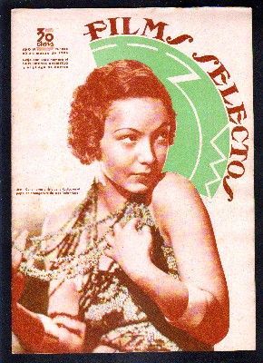 REVISTA FILMS SELECTOS. AÑO VI. Nº 232. 30 DE MARZO DE 1935.