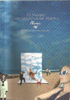 33 MUESTRA CINEMOTRAGRAFICA DEL ATLANTICO.ALCNES. DEL 6 AL 15 CADIZ 2001.