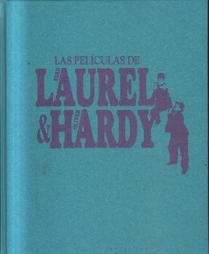 LAS PELICULAS DE LAUREL Y HARDY.