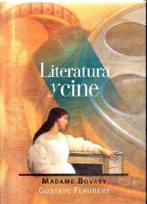 LITERATURA Y CINE.MADAME BOVARY.