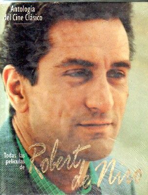 ANTOLOGIA DEL CINE CLASICO. TODAS LAS PELICULAS DE. ROBERT DE NIRO.