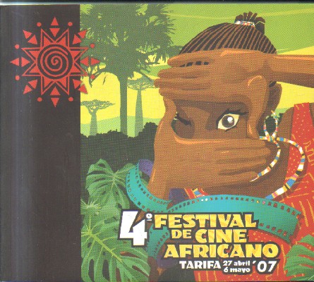 4º MUESTRA DE CINE AFRICANO. TARIFA 27 ABRIL, 6 MAYO. 07. TARIFA.