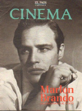 CINEMA CAPITULO 8 (EL PAIS): MARLON BRANDO, DEL ESCENARIO AL PLATÓ