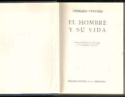 EL HOMBRE Y SU VIDA