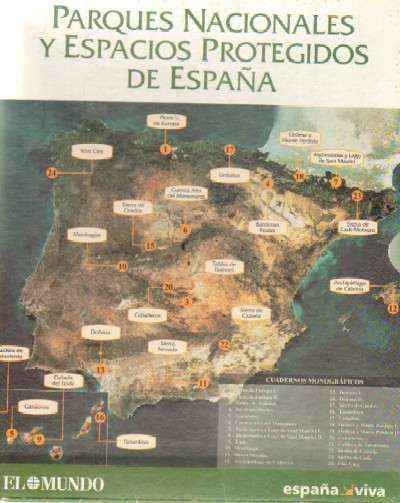 PARQUES NACIONALES Y ESPACIOS PROTEGIDOS DE ESPAÑA. EL MUNDO