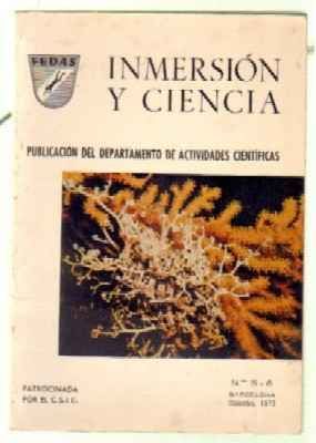INMERSION Y CIENCIA. PUBLICACION DEL DEPARTAMENTO DE ACTIVIDADES CIENTIFICAS Nº 5 y 6