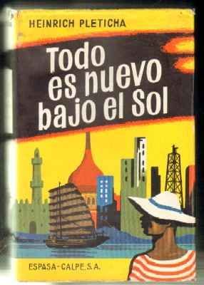 TODO ES NUEVO BAJO EL SOL