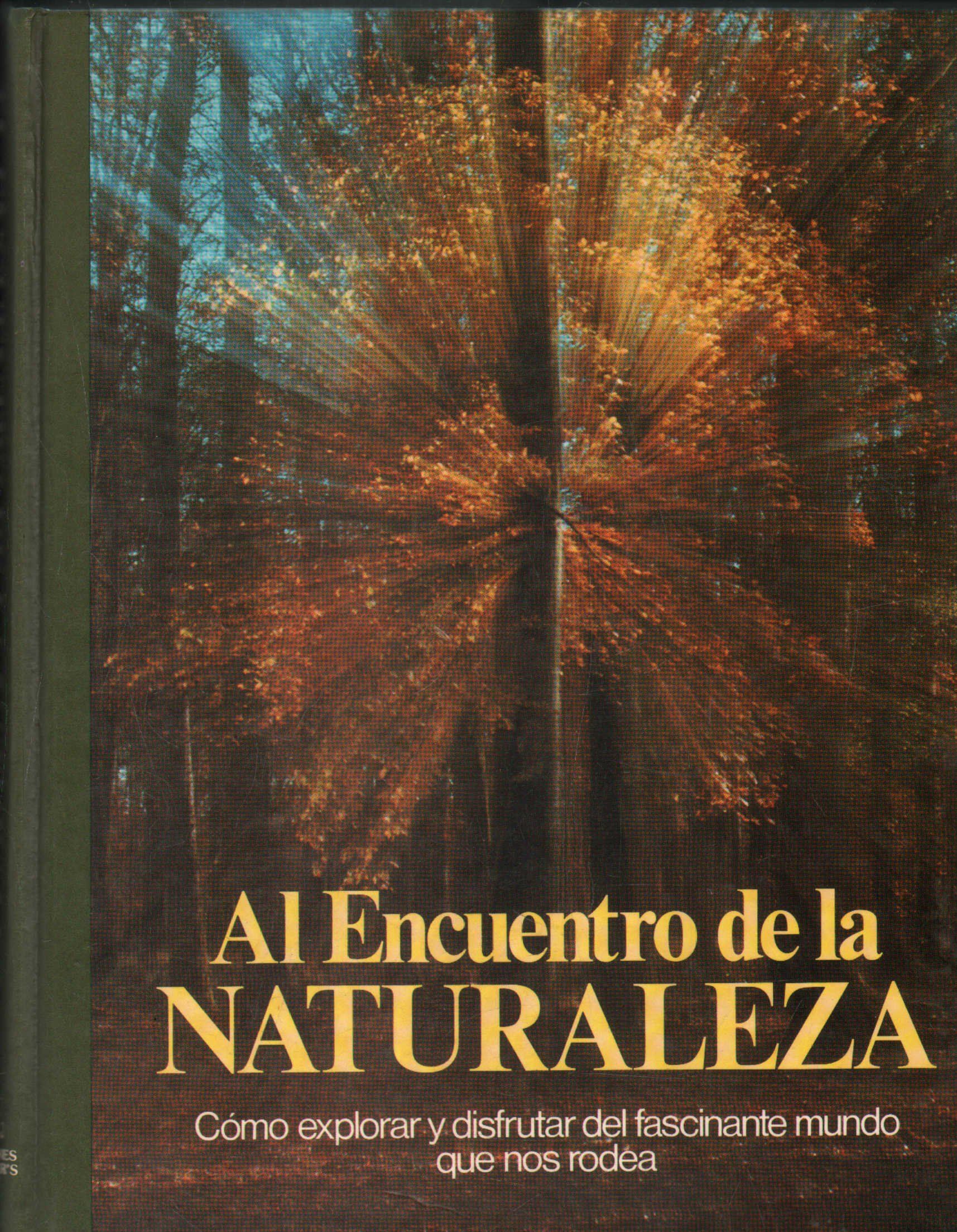 AL ENCUENTRO DE LA NATURALEZA
