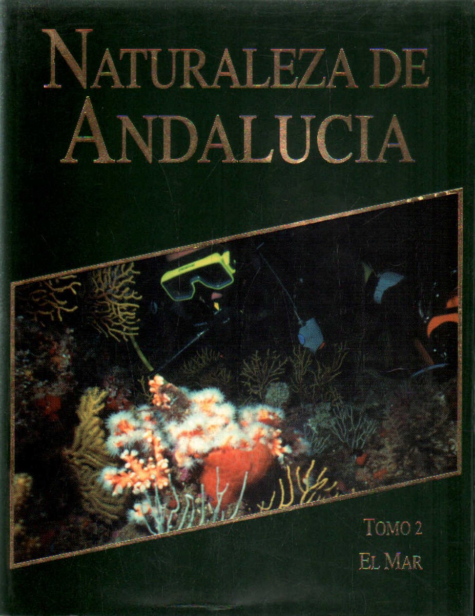 NATURALEZA DE ANDALUCIA. TOMO 2. EL MAR.