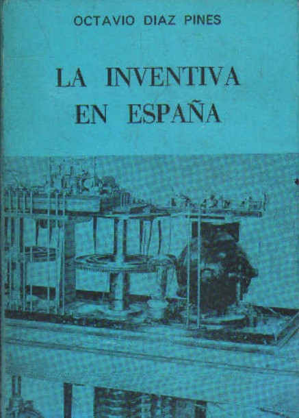LA INVENTIVA EN ESPAÑA