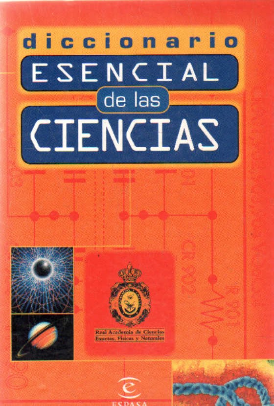 DICCIONARIO ESENCIAL DE LAS CIENCIAS