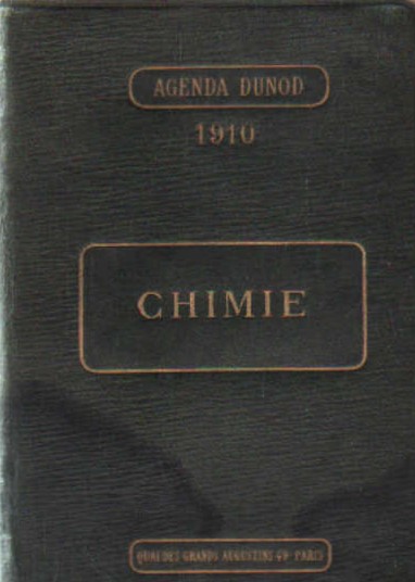 CHIMIE. AGENDA DUNOD, 1910