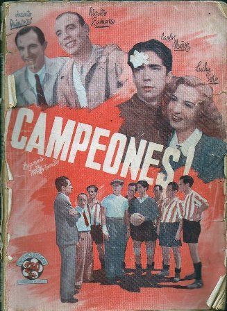 CAMPEONES (COMEDIA CINEMATOGRAFICA DE AMBIENTE DEPORTIVO)