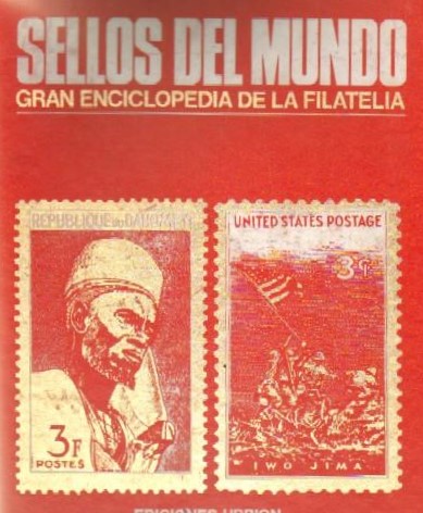 SELLOS DEL MUNDO. GRAN ENCICLOPEDIA DE LA FILATELIA (5 TOMOS)