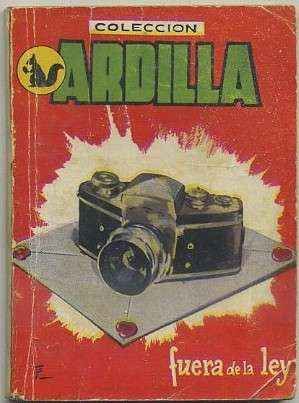 FUERA DE LA LEY. COLECCIÓN ARDILLA Nº 27