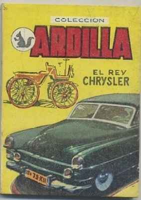 EL REY CHRYSLER. COLECCIÓN ARDILLA Nº 56