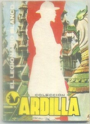 EL LEGIONARIO BLANCO. COLECCIÓN ARDILLA Nº 249