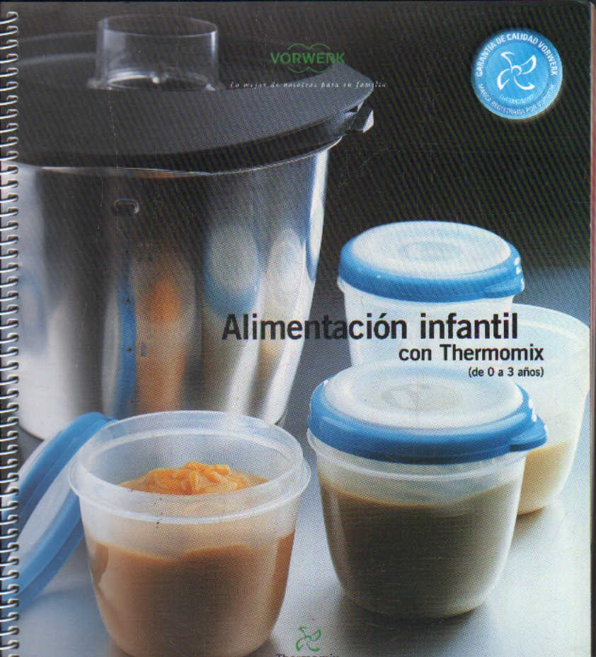 ALIMENTACION INFANTIL CON TERMOMIX (DE 0 A 3 AÑOS)