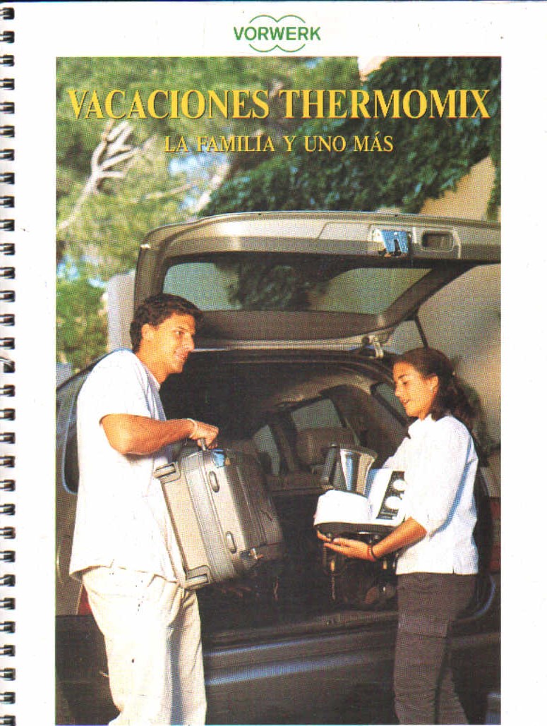 VACACIONES THERMOMIX. LA FAMILIA Y UNO MAS