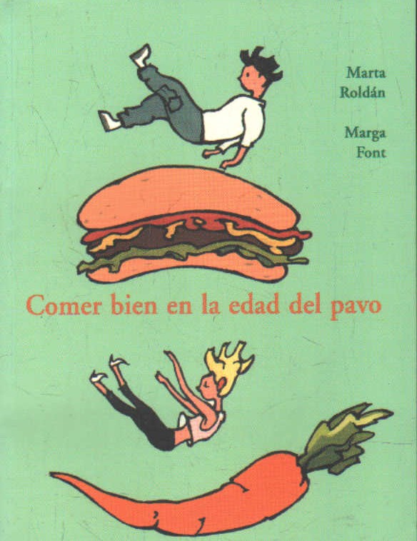 COMER BIEN EN LA EDAD DEL PAVO