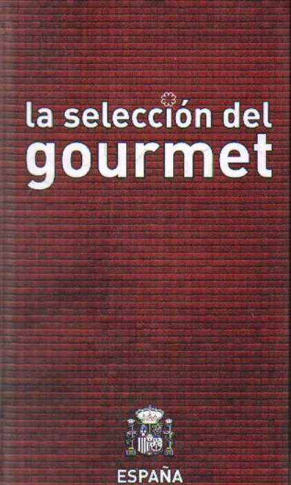 LA SELECCIÓN DEL GOURMET 2010