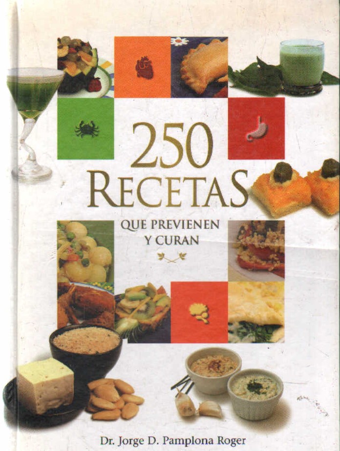 250 RECTAS QUE PREVIENEN Y CURAN