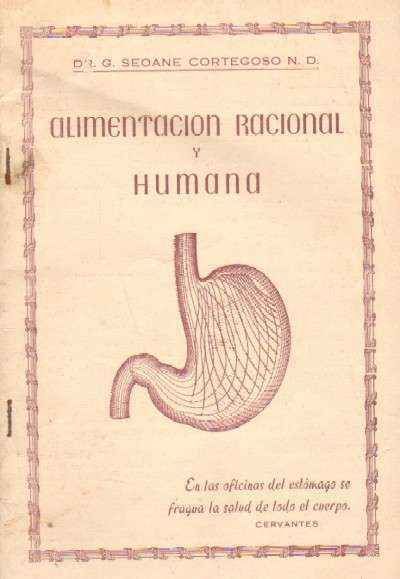 ALIMENTACION RACIONAL Y HUMANA