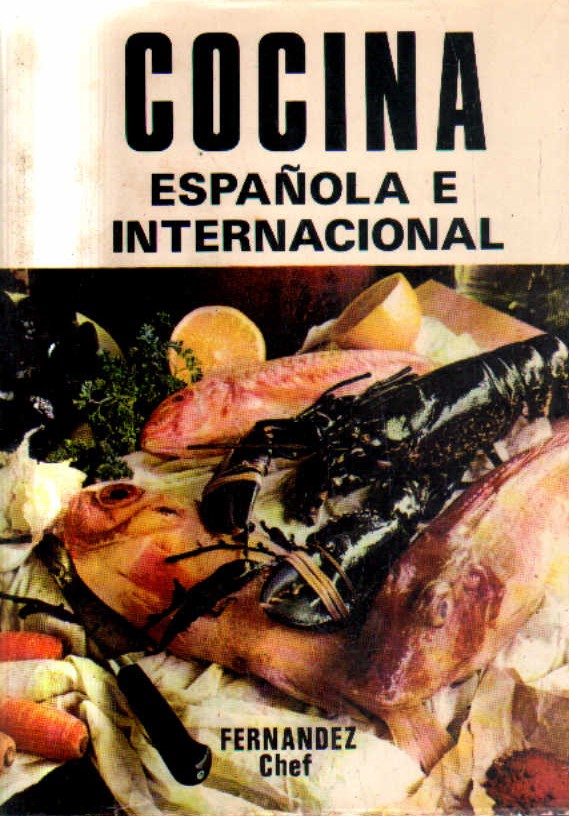 COCINA ESPAÑOLA E INTERNACIONAL.