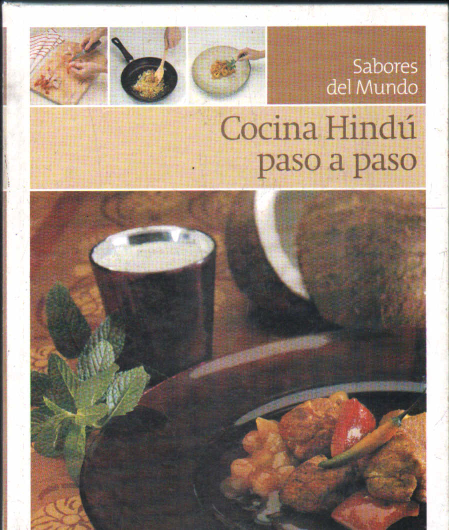SABORES DEL MUNDO: COCINA HINDÚ PASO A PASO