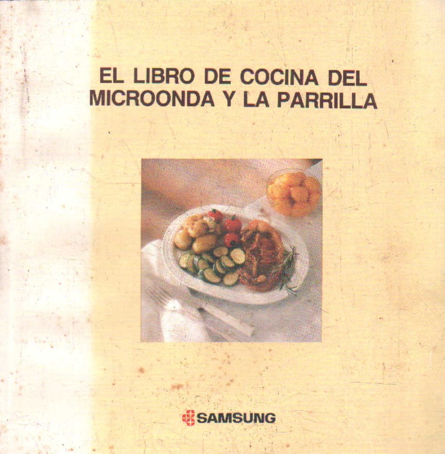 EL LIBRO DE COCINA DEL MICROONDAS Y LA PARRILLA