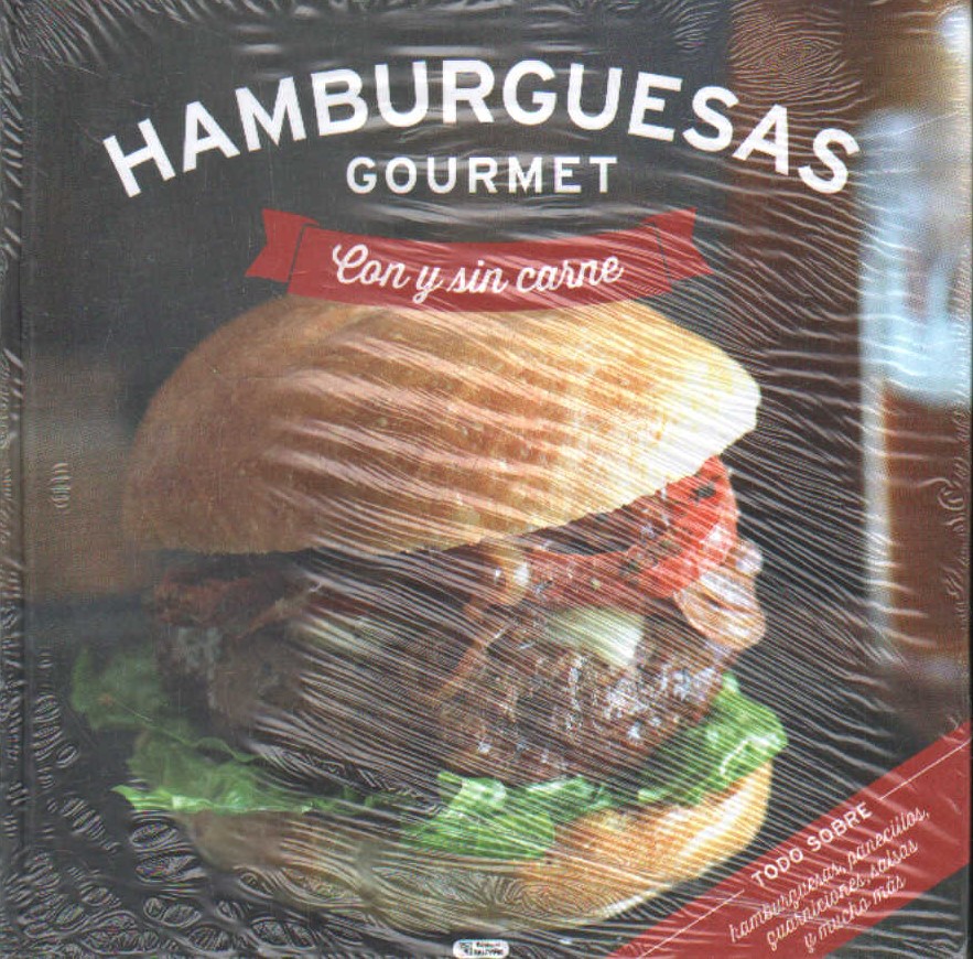 HAMBURGUESAS GOURMET CON Y SIN CARNE