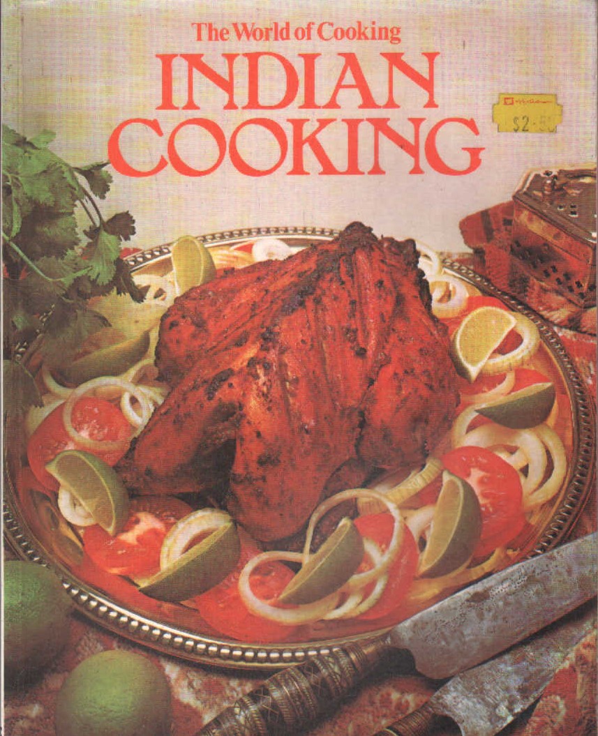 THE WORLD OF COOKING: INDIAN COOKING