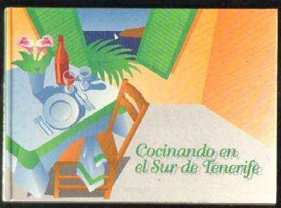 COCINANDO EN EL SUR DE TENERIFE