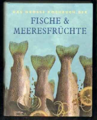 FISCHE & MEERESFRUCHTE.