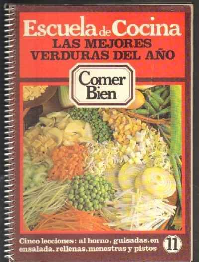 ESCUELA DE COCINA. COMER BIEN Nº11.