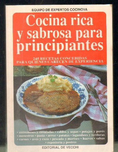 COCINA RICA Y SABROSA PARA PRINCIPIANTES.