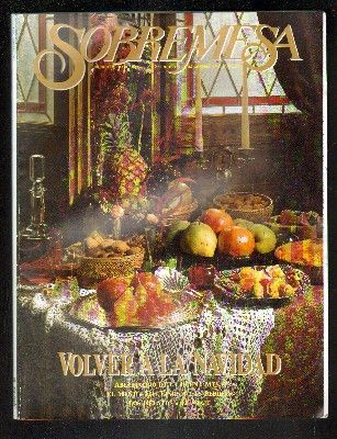 SOBREMESA  REVISTA DE VINOS Y GASTRONOMIA Nº 87. DICIEMBRE 1991. AÑO 8.