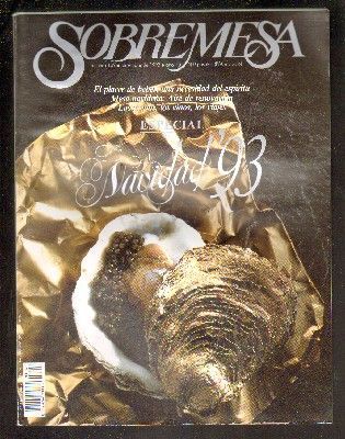 SOBREMESA  REVISTA DE VINOS Y GASTRONOMIA Nº 109. DICIEMBRE 1993. AÑO 10.